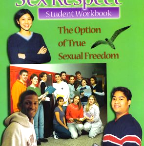 Sex Respect Student Workbook